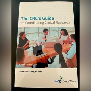WCG CRC’s Guide to Coordinating Clinical Research